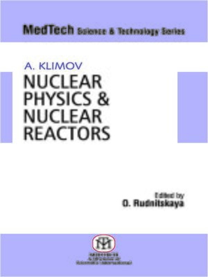 cover image of Nuclear Physics and Nuclear Reactors